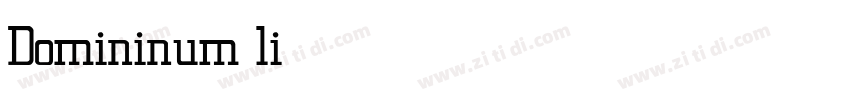 Domininum light字体转换 Domininum light字体转换
